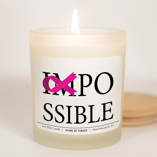 Possible Cancer Awareness Candle | Cancer Survivor Get Well unique Gifts