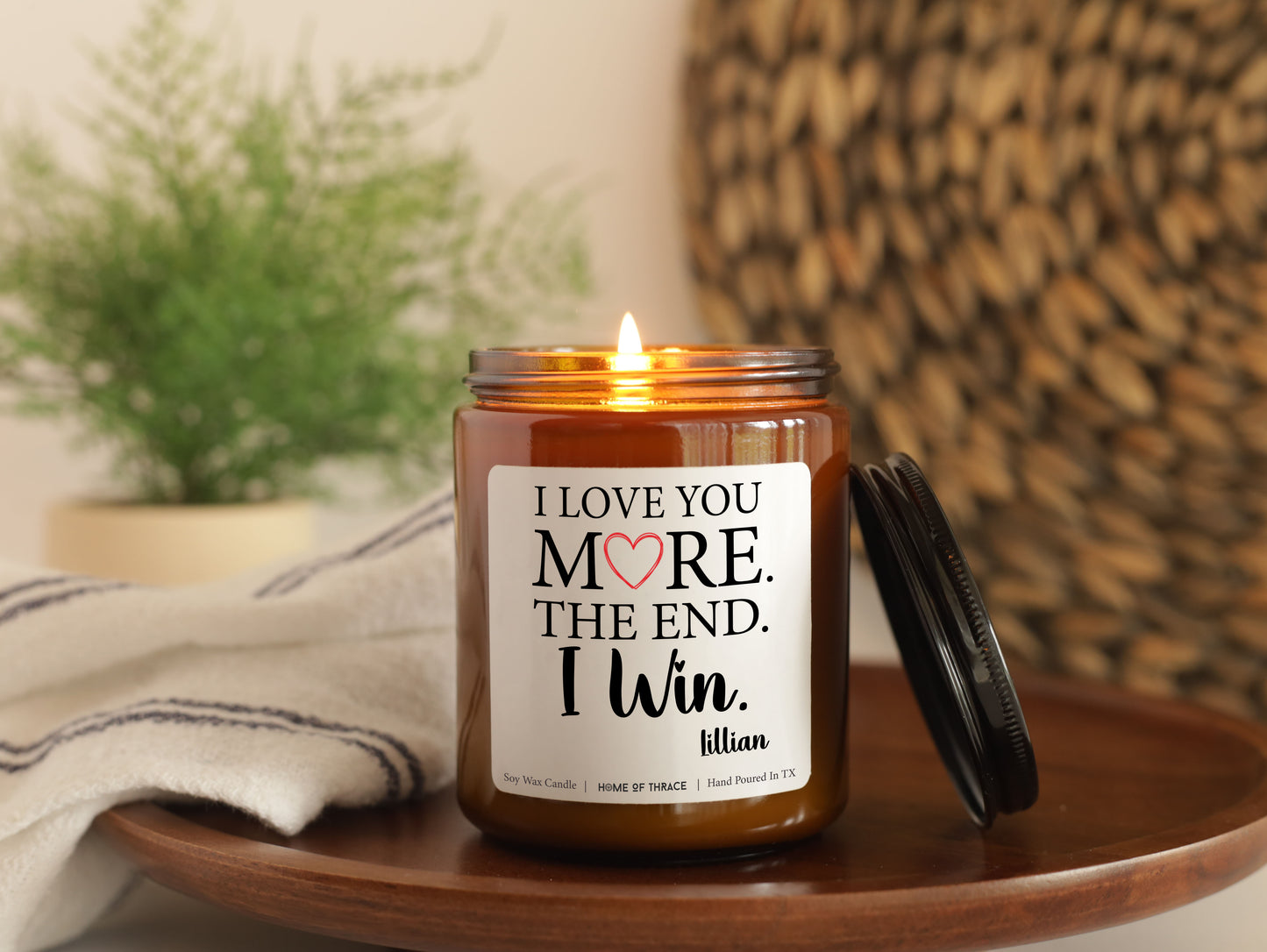 I Love You More The End I Win Funny Gifts Candle For Boyfriend Girlfriend