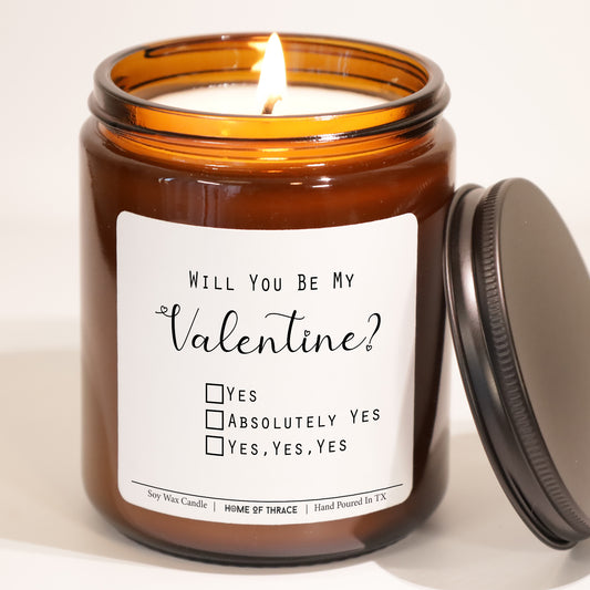 Will You Be My Valentine Candle For Him or For Her Gift Ideas