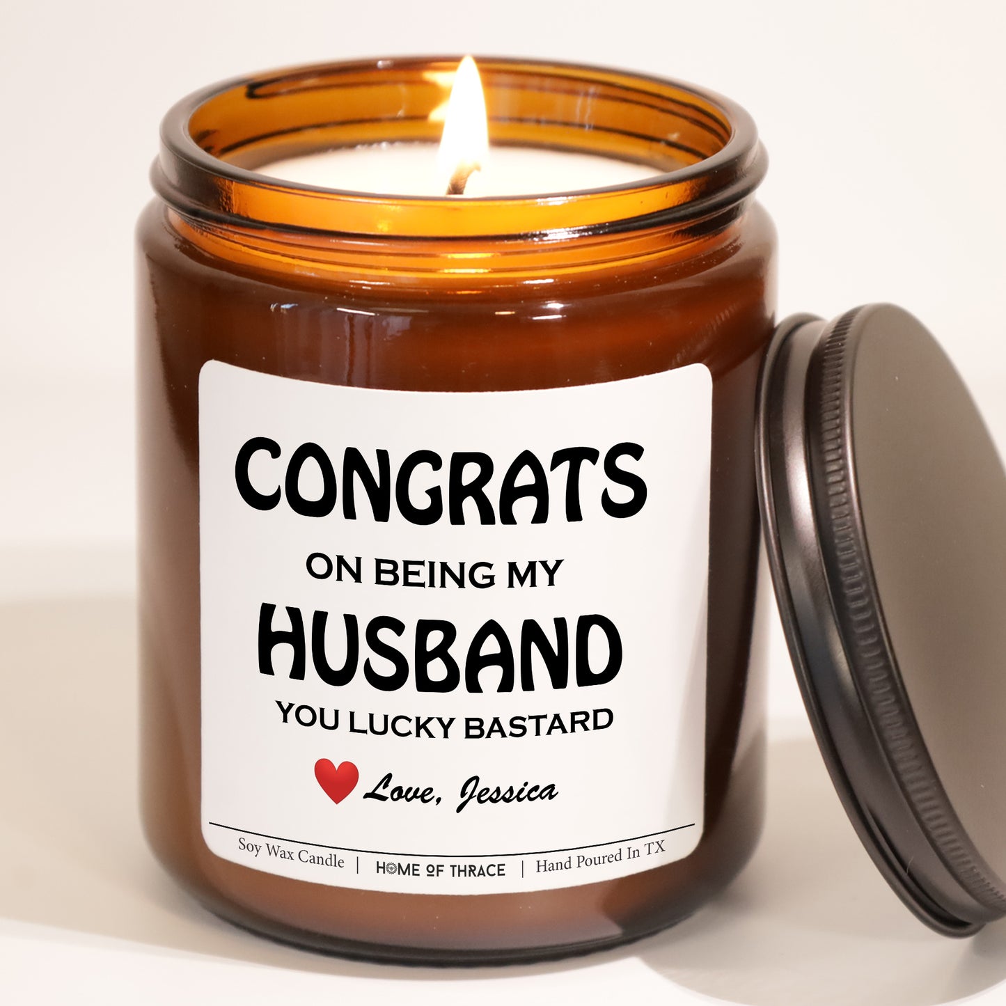 Congrats On Being My Husband You Lucky Bastard Personalized Funny Gift Candle