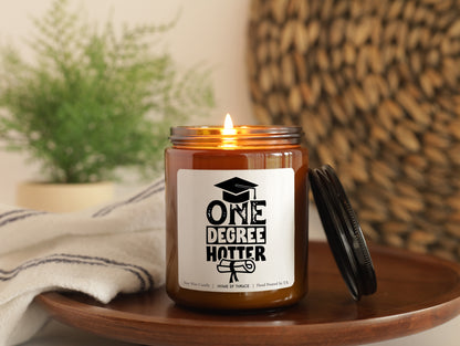 One Degree Hotter Collage, Bachelors, PHD, Master Degree Graduation Gift Candle
